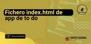 Fichero index.html en una app de to do