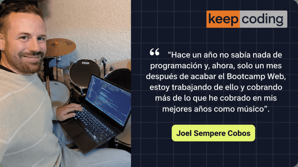 Joel Sempere Cobos: de músico profesional a desarrollador web 1 De músico profesional a desarrollador web