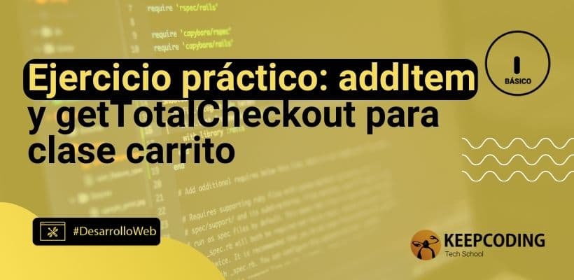 AddItem y getTotalCheckout para clase carrito: ejercicio