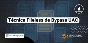 Técnica Fileless de Bypass UAC