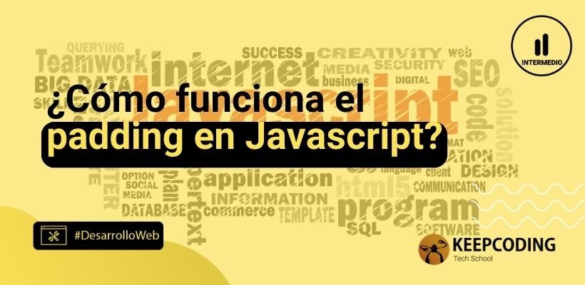 Aprende cómo funciona el padding en JavaScript