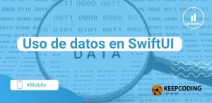 Uso de datos en SwiftUI