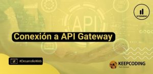 Conexión con API Gateway