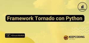 Framework Tornado con Python