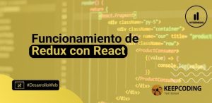 Funcionamiento de Redux con React