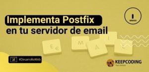 Implementa Postfix en tu servidor de email