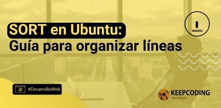 SORT en Ubuntu: Guía para organizar líneas
