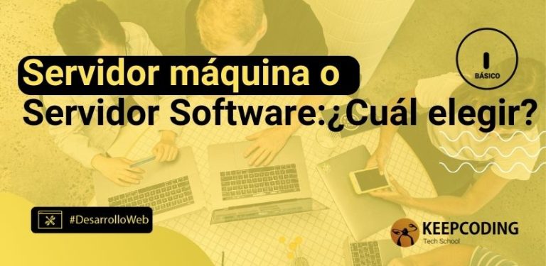 Servidor máquina o servidor software: ¿cuál elegir?