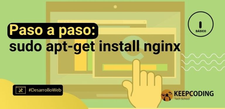 Paso a paso: sudo apt-get install nginx