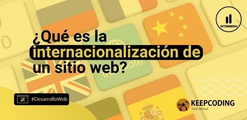 ¿qué Es La Internacionalización De Un Sitio Webemk 0544