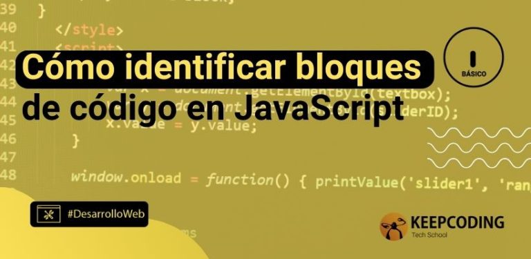 Cómo identificar bloques de código en JavaScript