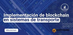 blockchain en sistemas de transporte