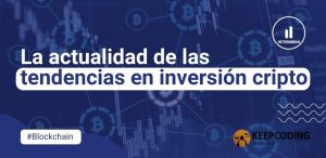 tendencias en inversión cripto