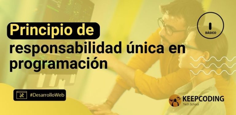 Principio de responsabilidad única en programación