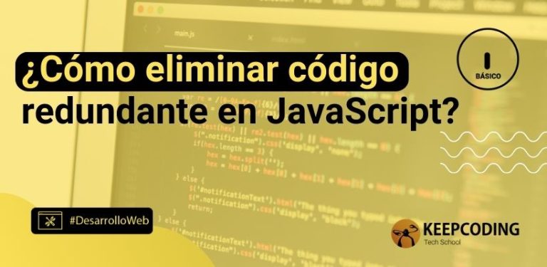 ¿Cómo eliminar código redundante en JavaScript?