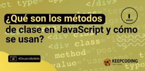 ¿Qué son los métodos de clase en JavaScript y cómo se usan?