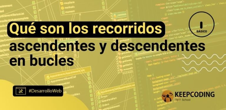 Qué son los recorridos ascendentes y descendentes en bucles