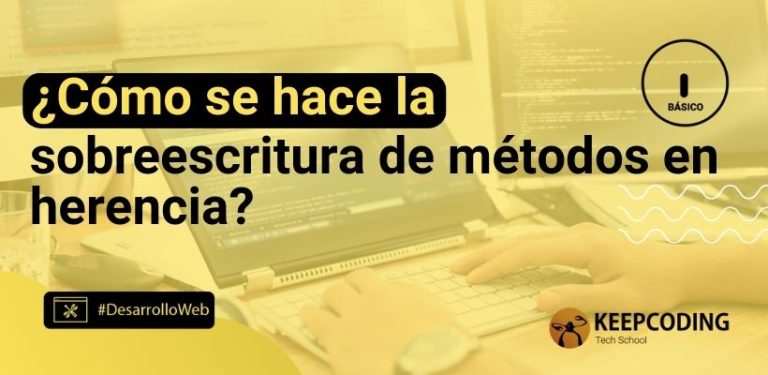 ¿Cómo se hace la sobrescritura de métodos en herencia?