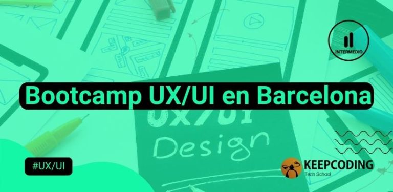 Bootcamp UX/UI en Barcelona