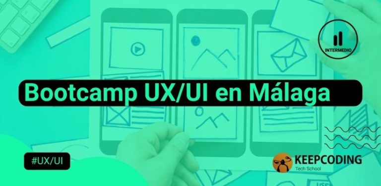 Bootcamp UX UI en Málaga