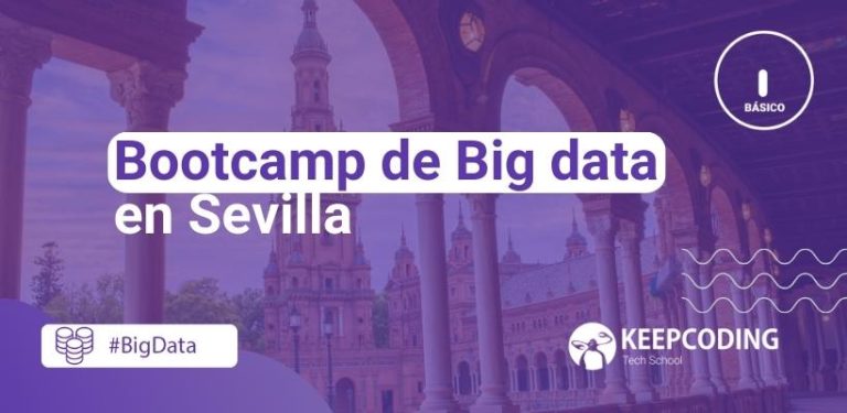 Bootcamp de Big Data en Sevilla
