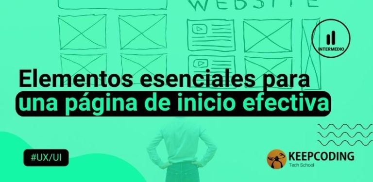 Elementos esenciales para una página de inicio efectiva