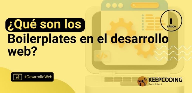 ¿Qué son los Boilerplates en el desarrollo web?