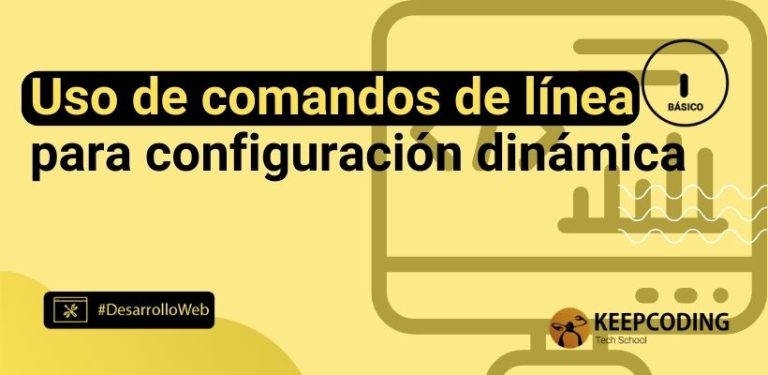 Uso de comandos de línea para configuración dinámica