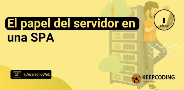 El papel del servidor en una SPA