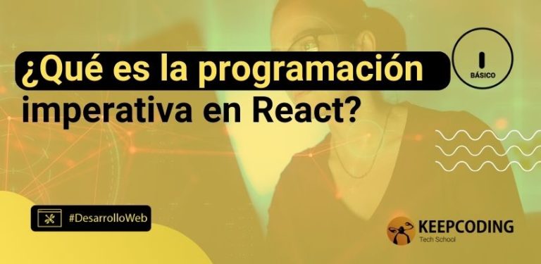 ¿Qué es la programación imperativa en React?