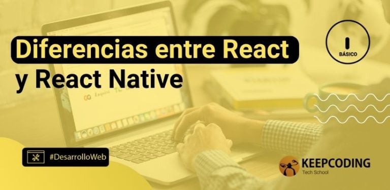 Diferencias entre React y React Native