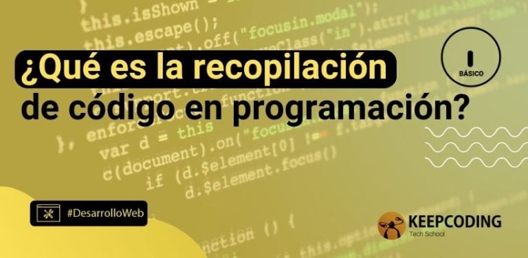 ¿Qué es la recopilación de código en programación?