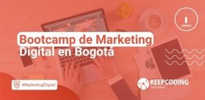 Bootcamp de Marketing Digital en Bogotá