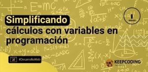 Simplificando cálculos con variables en programación