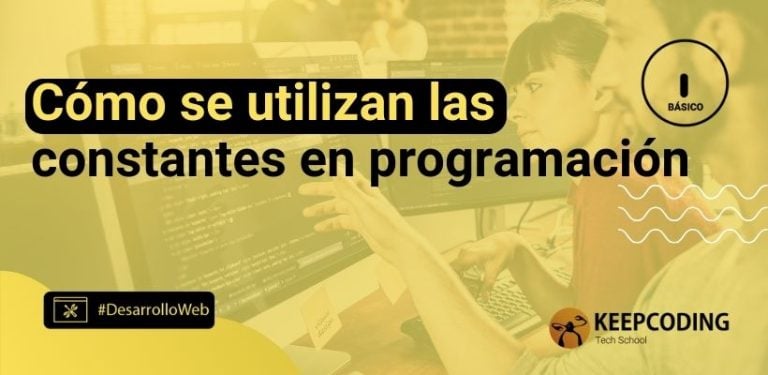 Cómo se utilizan las constantes en programación