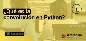 ¿Qué es la convolución en Python?
