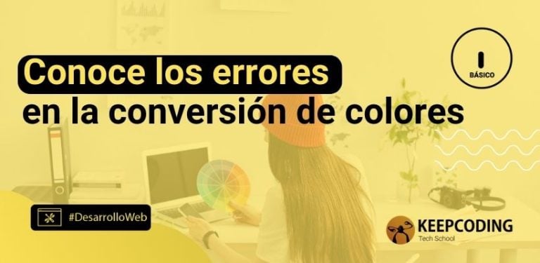 Conoce los errores en la conversión de colores