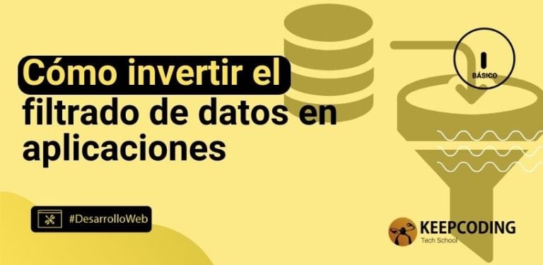 Cómo invertir el filtrado de datos en aplicaciones