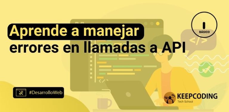 Aprende a manejar errores en llamadas a API