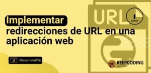 Implementar redirecciones de URL en una aplicación web