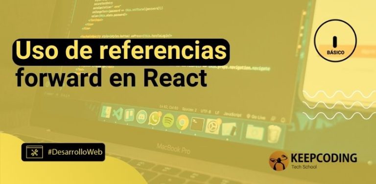 Uso de referencias forward en React