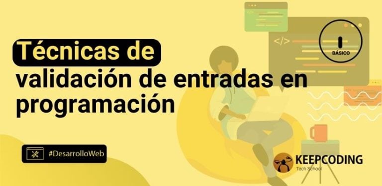 Técnicas de validación de entradas en programación