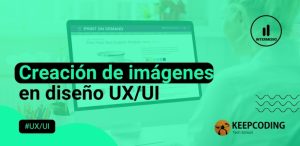 Creación de imágenes en diseño UXUI