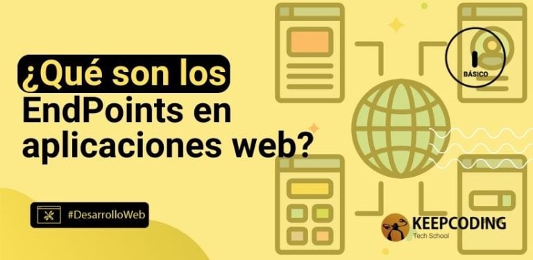 ¿Que son los EndPoints en aplicaciones web?