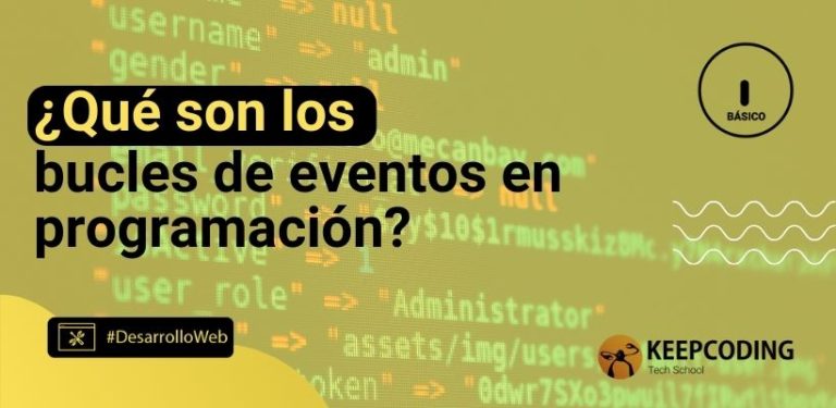 ¿Qué son los bucles de eventos en programación?