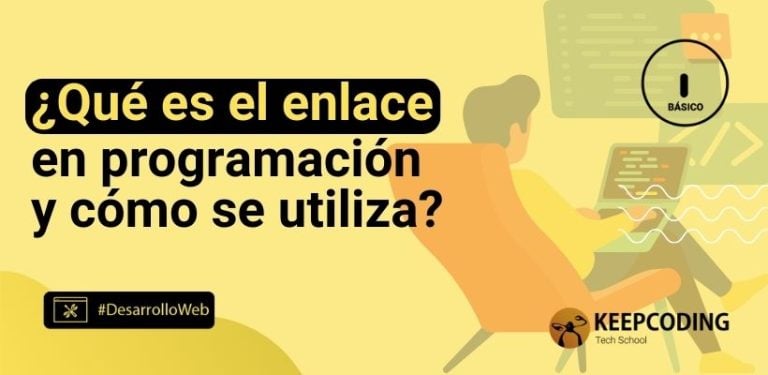 ¿Qué es el enlace en programación y cómo se utiliza?