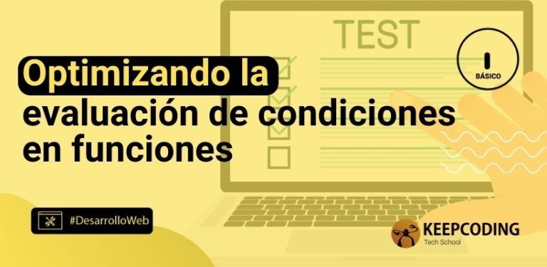 Optimizando la evaluación de condiciones en funciones