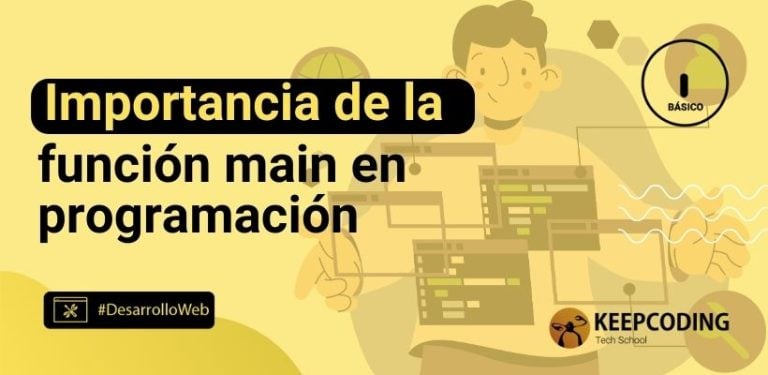 Importancia de la función main en programación