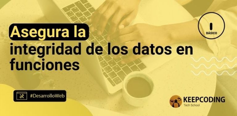 Asegura la integridad de los datos en funciones