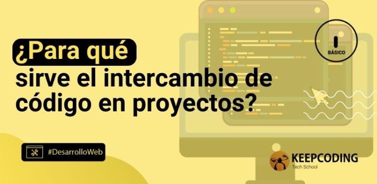 ¿Para qué sirve el intercambio de código en proyectos?